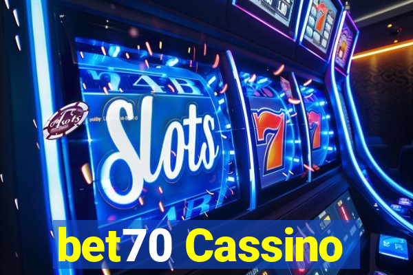 bet70 Cassino